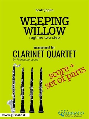 cover image of Weeping Willow--Clarinet Quartet score & parts